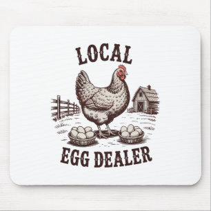 Local Egg Dealer Roster Farmer Funny Chicken Easte Mouse Pad