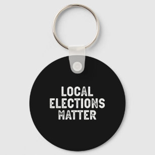 Local Elections Vote USA Presidential Elections Key Ring