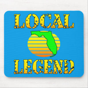 Local Florida Legend #USAPatriotGraphics © Mouse Pad