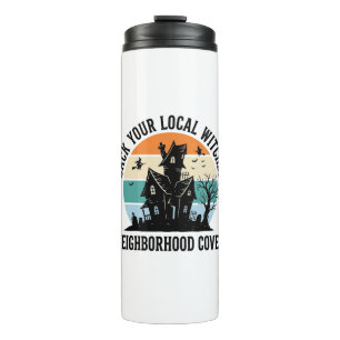 Local Witch Halloween Haunted House Retro Art Thermal Tumbler