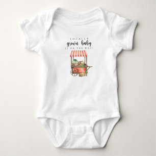 Locally Grown Baby Farmers Market Cart Baby Shower Bodysuit