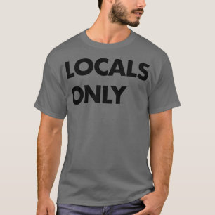 Locals Only Black T-Shirt