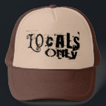Locals Only Blk Hat<br><div class="desc">Locals Only,  cool vintage hats,  sweatshirts,  hats,  stickers and much more. Represent your city,  town,  your turf. From Hawaii? The North Shore? Cool Retro,  Vintage and modern designs. Great for surfers or anyone.</div>
