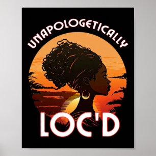 Loc'd Black Women Queen Sisterlocks Melanin Poster