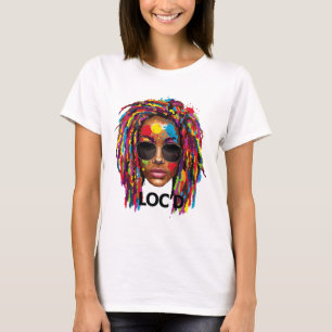 Loc'd For Life Afro Locs Drug Dreadlocks Black Mel T-Shirt