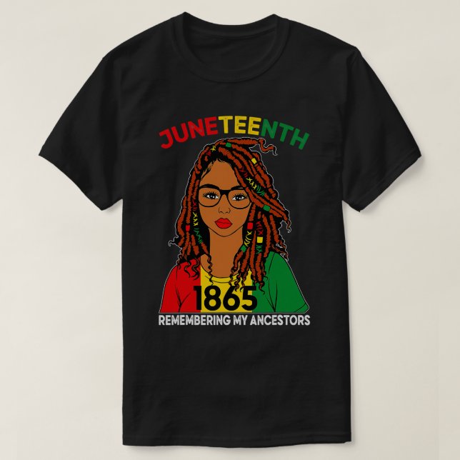 Locd Hair Black Women Remebering My Ancestors June T-Shirt (Design Front)