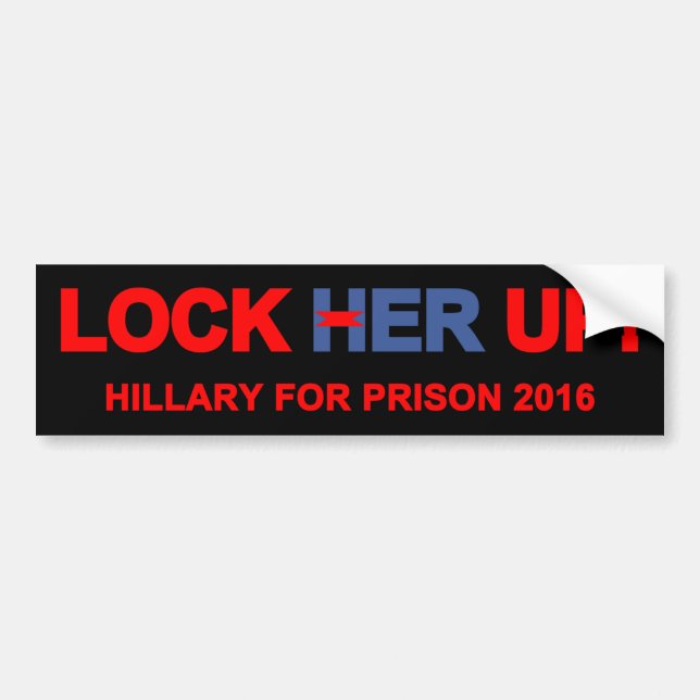 Lock Her Up Hillary For Prison Bumper Sticker (Front)