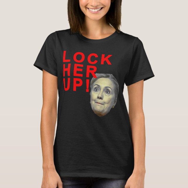 Lock Her Up T-Shirt (Front)