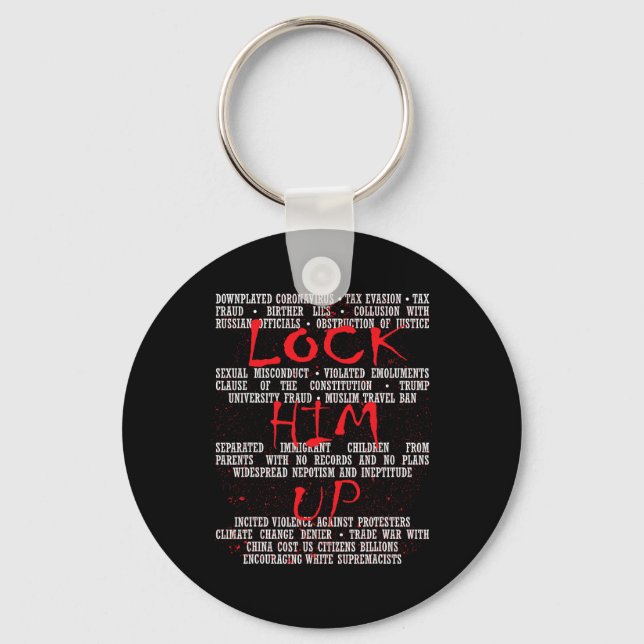 Lock Him Up Anti-trump  Key Ring (Front)