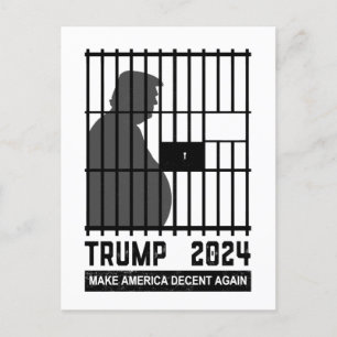 Lock Him Up Anti Trump Make America Decent Again Postcard