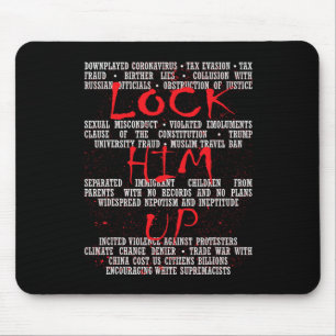 Lock Him Up Anti-trump Mouse Pad