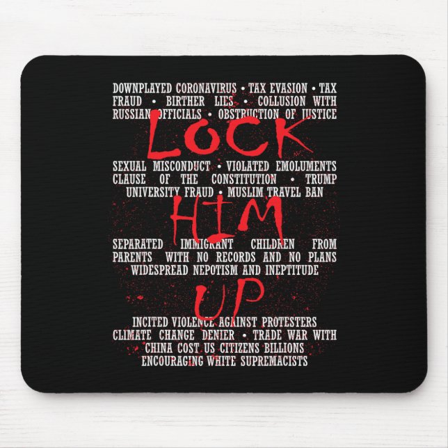Lock Him Up Anti-trump  Mouse Pad (Front)