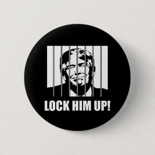 Lock Him Up! Anti-Trump Political Humor 6 Cm Round Badge