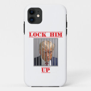 Lock Him Up iPhone 11 Case