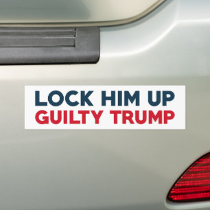 Lock Him Up Guilty Trump Bumper Sticker