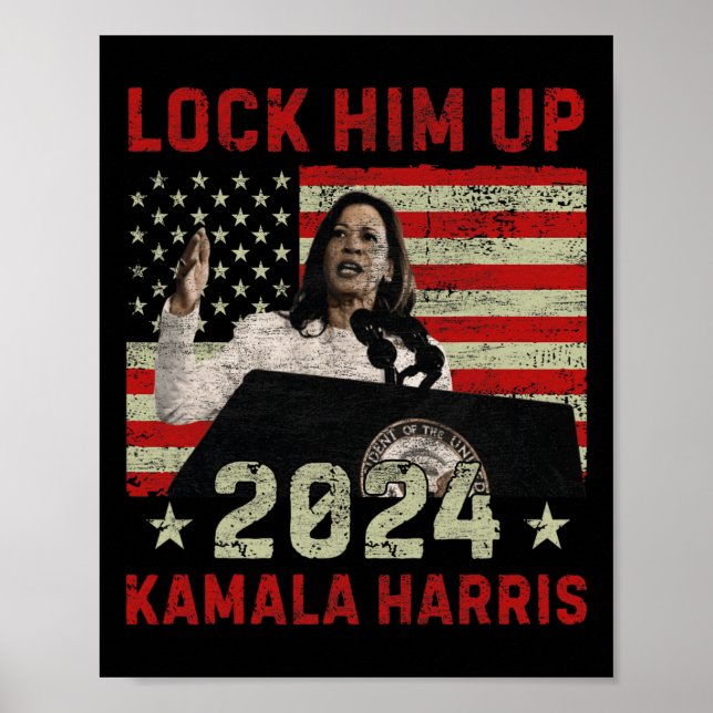 Lock Him Up Kamala Harris 2024 Us Flag Democratic  Poster (Front)