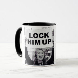 LOCK HIM UP!  MUG