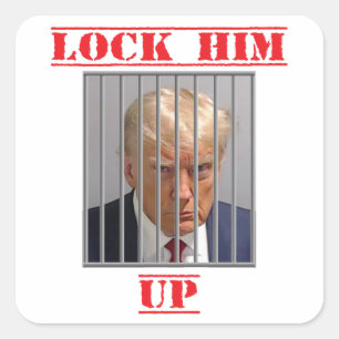 Lock Him Up Square Sticker