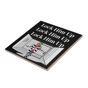 Lock Him Up Trump Ceramic Tile