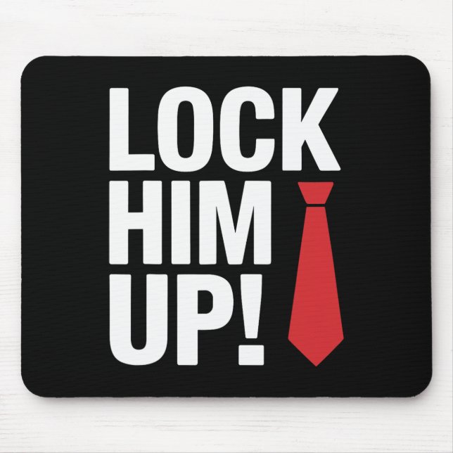 Lock Him Up Trump  Mouse Pad (Front)