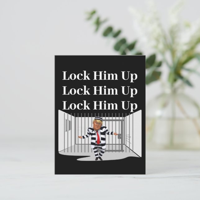 Lock Him Up Trump Postcard (Standing Front)