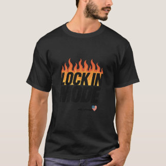 LOCK IN MODE Motivational Fire Shirt | Focus & Dis