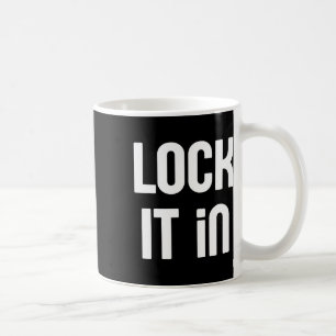 Lock It In Political Fight For Democracy Resist An Coffee Mug