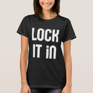 Lock It In Political Fight For Democracy Resist An T-Shirt