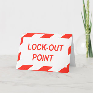 Lock Out Point Greeting Cards