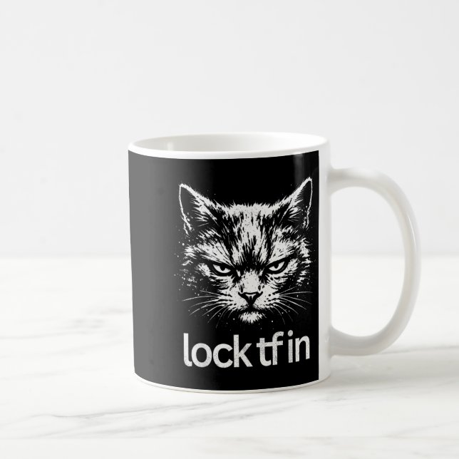 Lock tf in cat coffee mug (Right)