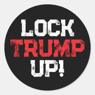 Lock Trump Up Political Classic Round Sticker