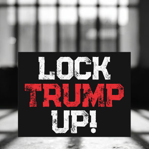 Lock Trump Up Political Postcard