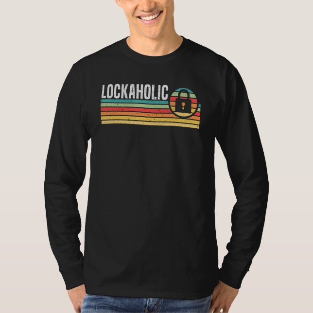 Lockaholic Locksmithing Lock Picking Keyhole Locks T-Shirt (Front)
