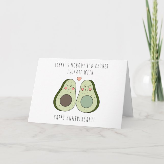 Lockdown Anniversary Card - Avocado Isolation (Front)