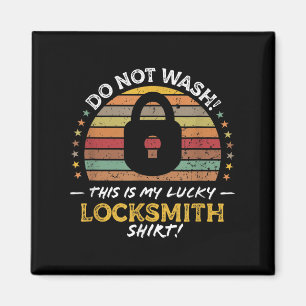 Locksmith Funny Quote, Lock Picker Graphic  Magnet