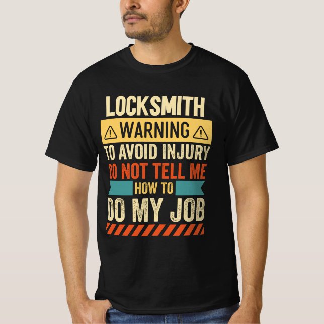 Locksmith Warning T-Shirt (Front)