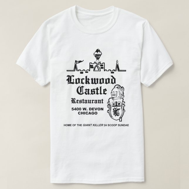 Lockwood Castle Restaurant, Chicago, IL  T-Shirt (Design Front)