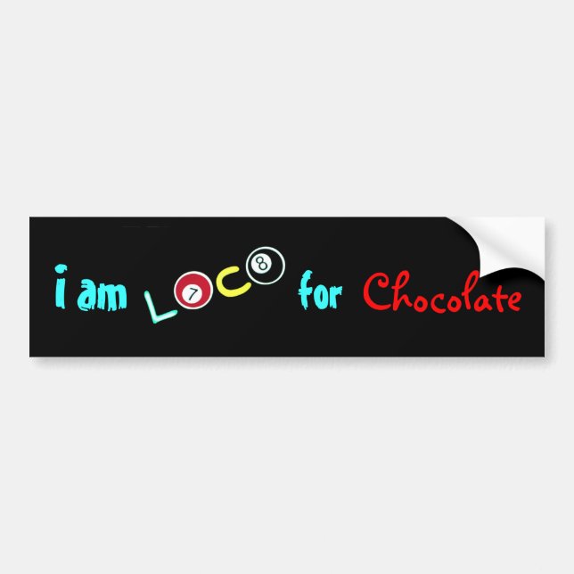 Loco ~ Bumper Stickers (Front)