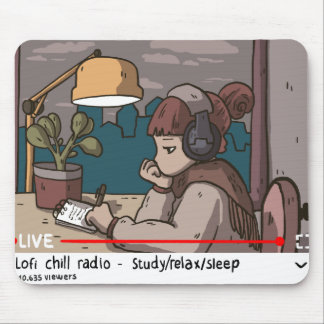 Lofi Hiphop Chill Radio Mouse Pad