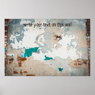 Loft style old painted brick wall poster