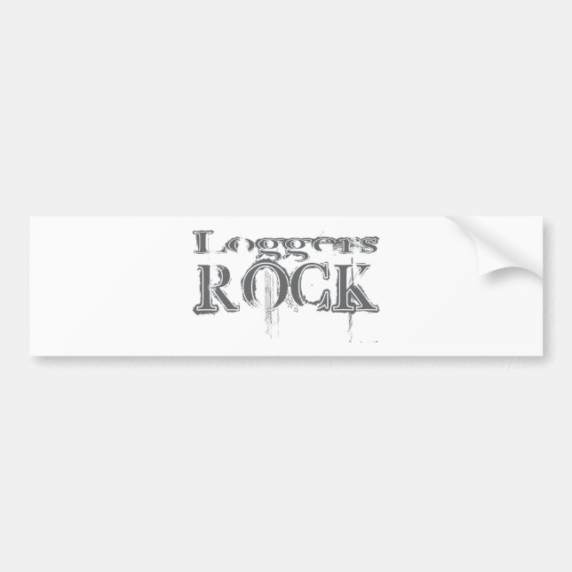 Loggers Rock Bumper Sticker (Front)