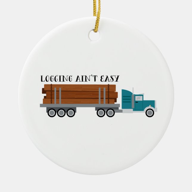 Logging Aint Easy Ceramic Tree Decoration (Front)