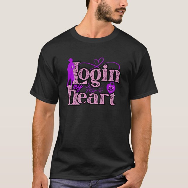 Login to my heart. Valentine's Day t-shirts  (Front)