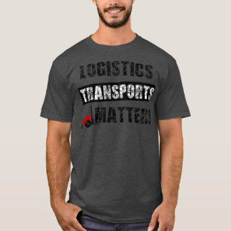 Logistics and transport 4 T-Shirt