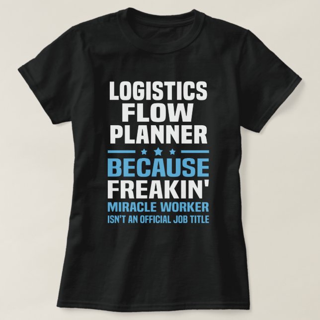 Logistics Flow Planner T-Shirt (Design Front)