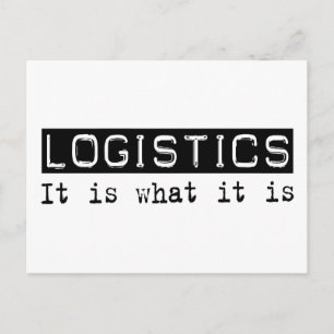 Logistics It Is Postcard