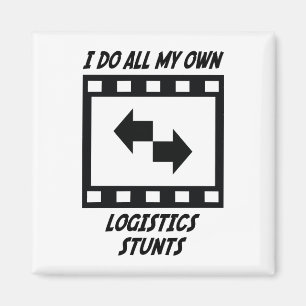 Logistics Stunts Magnet