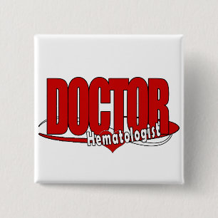 LOGO BIG RED DOCTOR Haematologist 15 Cm Square Badge