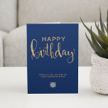 Logo Elegant Faux Gold Navy Blue Happy Birthday Card<br><div class="desc">Stylish modern elegant minimalist Business Happy Birthday Greeting Card featuring simulation of faux gold glitter hand lettering text on a navy blue backround. Please note that the gold in this design is a flat yellow beige brown colour print and is not an actual gold metalic foil nor it is glitter....</div>