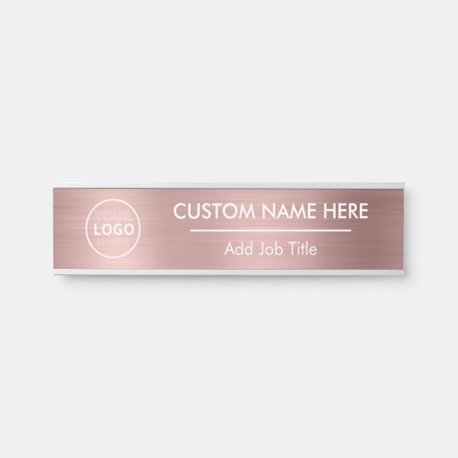 Logo Metallic Rose Gold Employee Name Door Sign (Front)